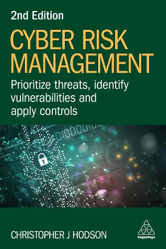 [object Object] «Cyber Risk Management: Prioritize Threats, Identify Vulnerabilities and Apply Controls», автор Кристофер Дж. Ходсон - фото №1