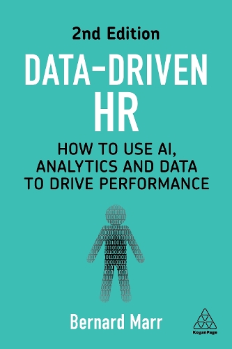 [object Object] «Data-Driven HR: How to Use AI, Analytics and Data to Drive Performance», автор Бернард Марр - фото №1