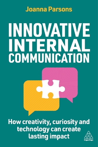Паперова книга «Innovative Internal Communication: How creativity, curiosity and technology can create lasting impact», автор Джоанна Парсонс - фото №1