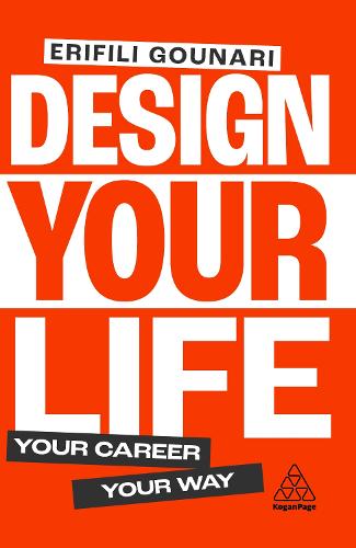 Бумажная книга «Design Your Life: Your Career, Your Way», автор Эрифили Гунари - фото №1