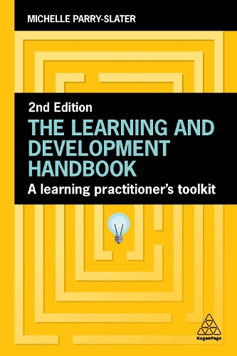 Бумажная книга «The Learning and Development Handbook: A Learning Practitioner’s Toolkit», автор Мишель Пэрри-Слейтер - фото №1