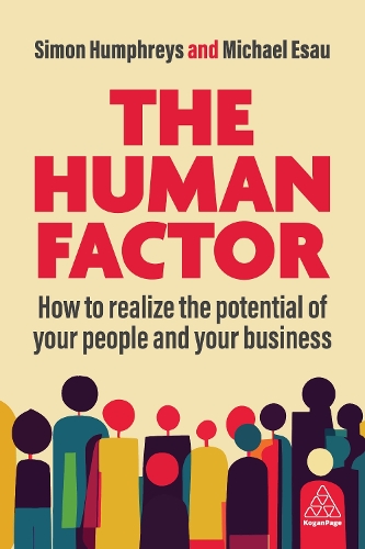 Паперова книга «The Human Factor: How to Realize the Potential of your People and your Business», авторів Майкл Ісав, Саймон Хамфріс - фото №1