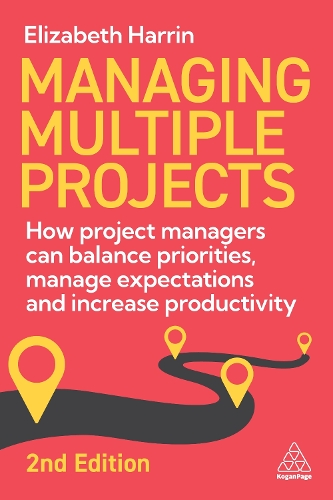 Паперова книга «Managing Multiple Projects: How Project Managers Can Balance Priorities, Manage Expectations and Increase Productivity», автор Елізабет Харрін - фото №1