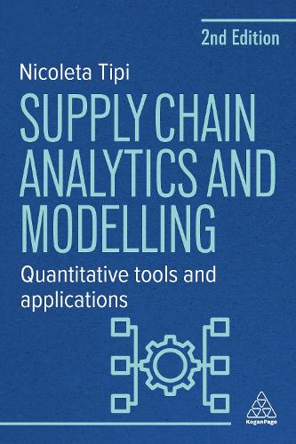Бумажная книга «Supply Chain Analytics and Modelling: Quantitative Tools and Applications», автор Николета Типи - фото №1