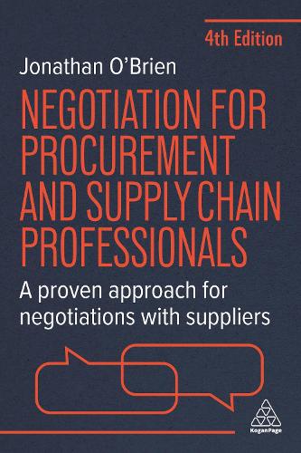 Бумажная книга «Negotiation for Procurement and Supply Chain Professionals: A Proven Approach for Negotiations with Suppliers», автор Джонатан О'Брайен - фото №1