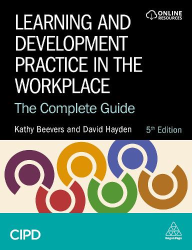Паперова книга «Learning and Development Practice in the Workplace: The Complete Guide», авторів Девід Хейден, Кеті Біверс - фото №1