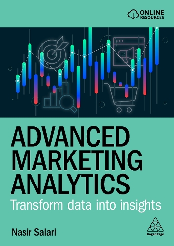 Паперова книга «Advanced Marketing Analytics: Transform Data into Insights», автор Насір Саларі - фото №1