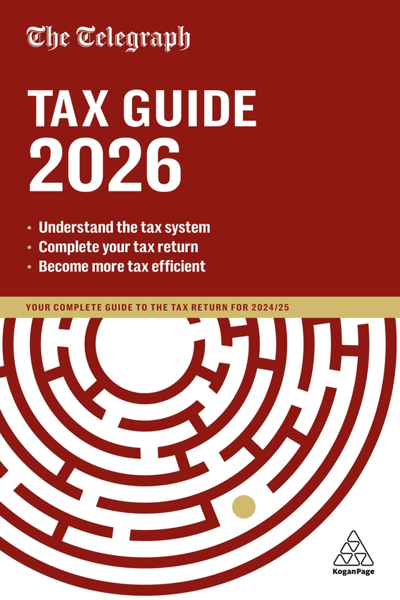 Бумажная книга «The Telegraph Tax Guide 2026: Your Complete Guide to the Tax Return for 2025/26», автор Telegraph Media Group (TMG) - фото №1