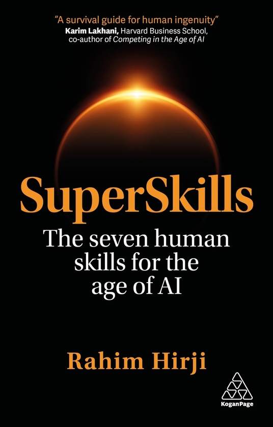Паперова книга «SuperSkills: The Seven Human Skills for the Age of AI», автор Рахім Хірджі - фото №1