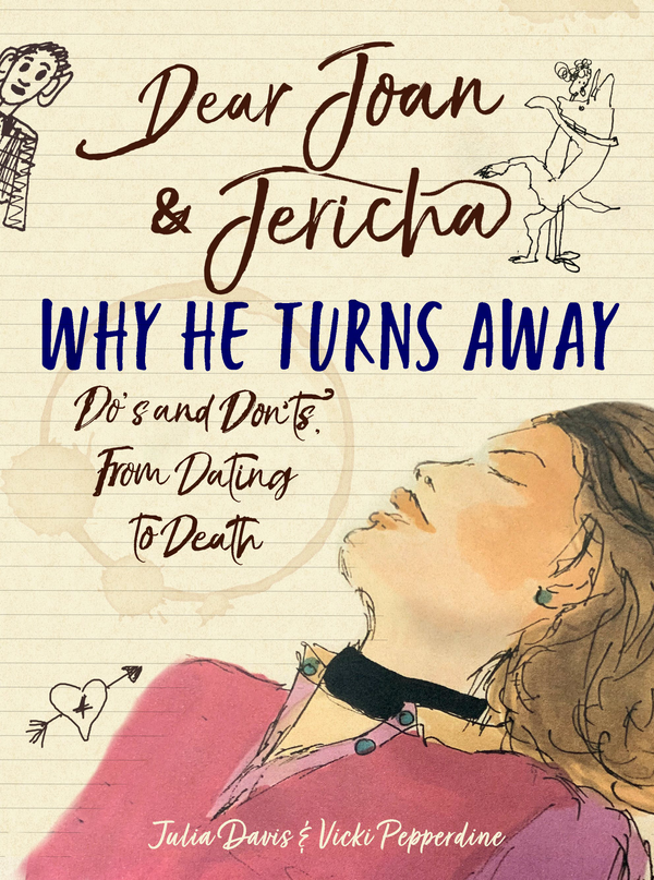 Бумажная книга «Dear Joan and Jericha - Why He Turns Away. Do's and Don'ts, from Dating to Death », авторов Джоан Дэмри, Джериха Домен - фото №1