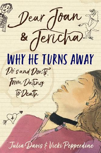 Бумажная книга «Dear Joan and Jericha - Why He Turns Away: Do's and Don'ts, from Dating to Death», авторов Джериха Домен, Джоан Дамри - фото №1
