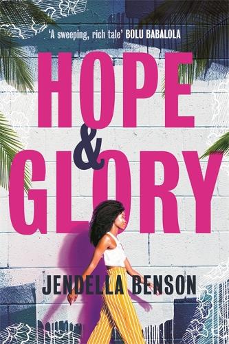 Бумажная книга «Hope & Glory: 'A sweeping, rich tale’ Bolu Babalola», автор Дженделла Бенсон - фото №1
