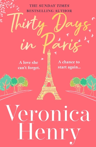 Бумажная книга «Thirty Days in Paris: The gorgeously escapist, romantic and uplifting new novel from the Sunday Times bestselling author», автор Вероника Генри - фото №1
