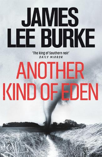 Паперова книга «Another Kind of Eden», автор Джеймс Лі Берк - фото №1