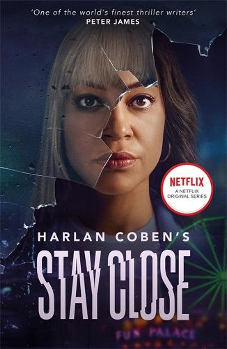 Паперова книга «Stay Close: A gripping thriller from the #1 bestselling creator of hit Netflix show Fool Me Once», автор Гарлан Кобен - фото №1