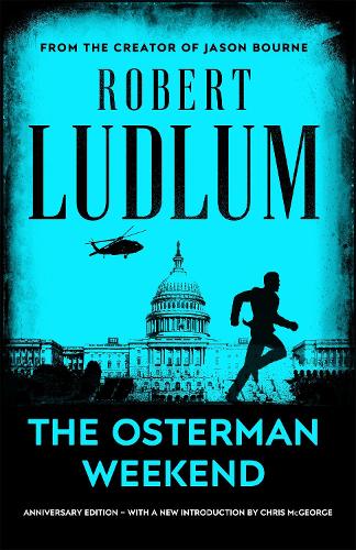 Паперова книга «The Osterman Weekend», автор Роберт Ладлум - фото №1