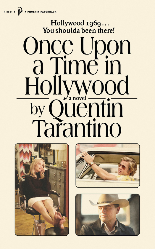 Бумажная книга «Once Upon a Time in Hollywood. The First Novel By Quentin Tarantino», автор Квентин Тарантино - фото №1