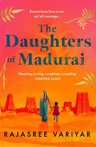 Бумажная книга «The Daughters of Madurai: Heartwrenching yet ultimately uplifting, this incredible debut will make you think» - фото №1