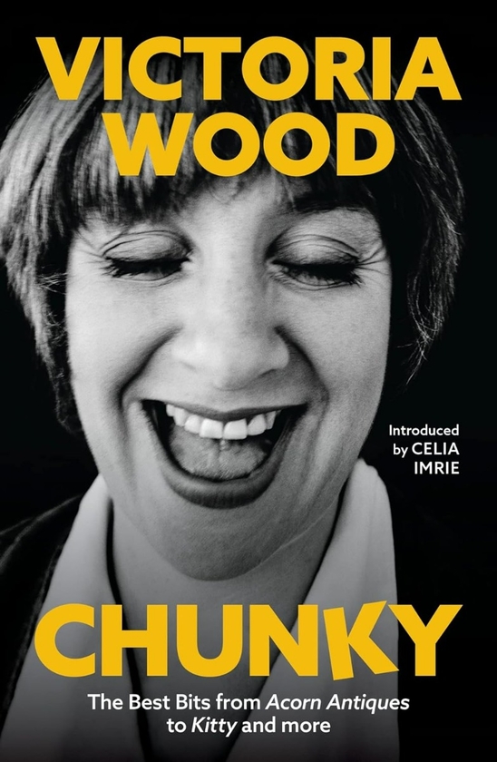 Бумажная книга «Chunky: The Best Bits from Acorn Antiques to Kitty and more», автор Виктория Вуд - фото №1