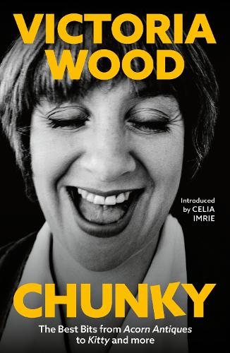 Бумажная книга «Chunky: The Best Bits from Acorn Antiques to Kitty and more», автор Виктория Вуд - фото №1