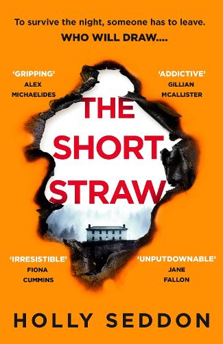 Бумажная книга «The Short Straw: ‘An intensely readable and gripping pageturner’ - Alex Michaelides, author of THE SILENT PATIENT», автор Холли Седдон - фото №1