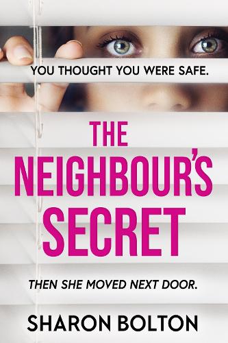 Паперова книга «The Neighbour's Secret: The perfect autumn thriller novel to curl up with and read late into the night», автор Шерон Болтон - фото №1