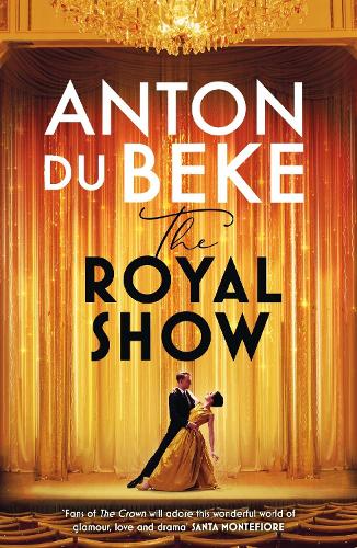 Паперова книга «The Royal Show: A brand new series from the nation’s favourite entertainer, Anton Du Beke» - фото №1