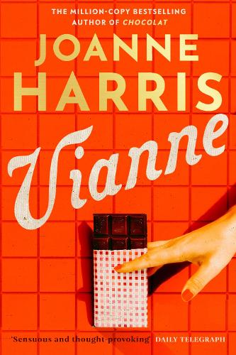 Бумажная книга «Vianne: The irresistible new story from the million-copy bestselling author of CHOCOLAT», автор Джоанна Харрис - фото №1