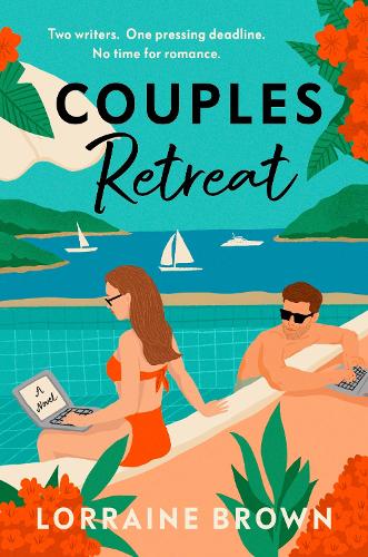 Бумажная книга «Couples Retreat: The perfect enemies-to-lovers, escapist romcom for 2024», автор Лоррейн Браун - фото №1