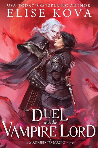 Паперова книга «A Duel with the Vampire Lord», автор Еліс Кова - фото №1