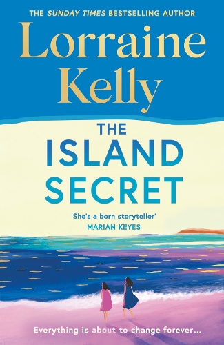 Паперова книга «The Island Secret: The heartstopping new novel from beloved bestselling author and national treasure Lorraine Kelly», автор Лоррейн Келлі - фото №1