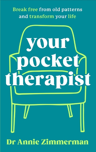 Бумажная книга «Your Pocket Therapist: Break free from old patterns and transform your life» - фото №1