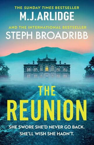 Бумажная книга «The Reunion: An absolutely gripping mystery with shocking twists and turns», авторов М. Дж. Арлидж, Стеф Бродрибб - фото №1