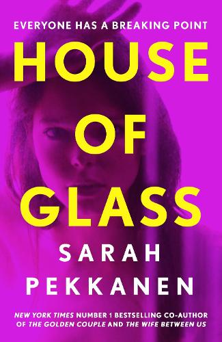 Бумажная книга «House of Glass: An addictive psychological thriller about buried secrets with an unforgettable twist», автор Сара Пекканен - фото №1