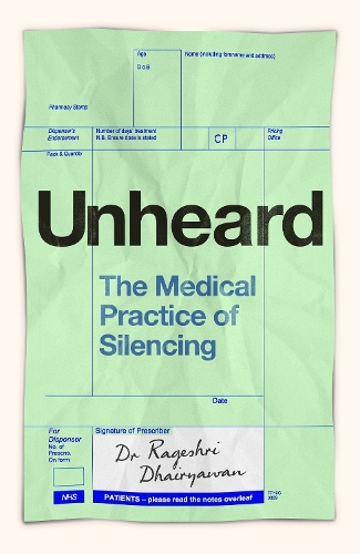 Паперова книга «Unheard: The Medical Practice of Silencing» - фото №1