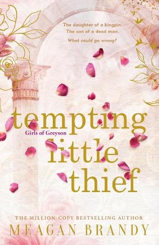 Бумажная книга «Tempting Little Thief: TikTok made me buy it! The spicy and addictive new romance from a million-copy bestselling author», автор Меган Бренди - фото №1