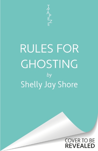 Бумажная книга «Rules for Ghosting», автор Шелли Джей Шор - фото №1