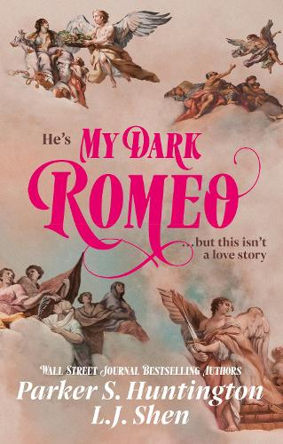 Паперова книга «My Dark Romeo: The unputdownable billionaire romance TikTok can't stop reading!», авторів Л. Дж. Шен, Паркер С. Гантінгтон - фото №1