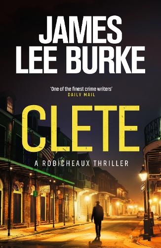 Паперова книга «Clete», автор Джеймс Лі Берк - фото №1