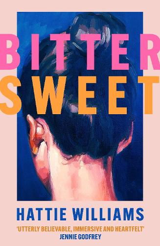 Бумажная книга «Bitter Sweet: The intoxicating, razor-sharp debut book club read for 2025 everyone is talking about!», автор Хэтти Уильямс - фото №1