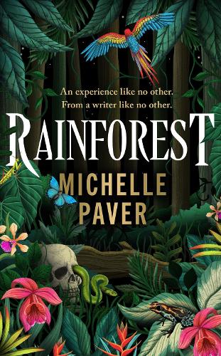 Паперова книга «Rainforest: The incredible new novel from Sunday Times bestseller Michelle Paver», автор Мішель Пейвер - фото №1