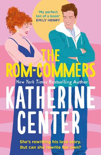 Бумажная книга «The Rom-Commers: The instant New York Times bestseller!», автор Кэтрин Сентер - фото №1