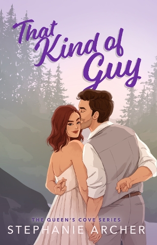 Бумажная книга «That Kind of Guy: A Spicy Small Town Fake Dating Romance (The Queen's Cove Series Book 1)», автор Стефани Арчер - фото №1