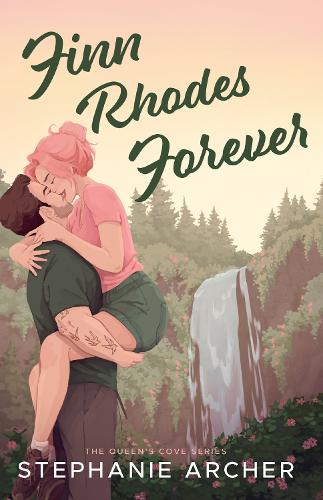 Бумажная книга «Finn Rhodes Forever: A Spicy Small Town Second Chance Romance (The Queen's Cove Series Book 4)», автор Стефани Арчер - фото №1