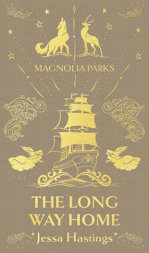 Паперова книга «Magnolia Parks: The Long Way Home: Deluxe Special Edition», автор Джесса Гастінгс - фото №1