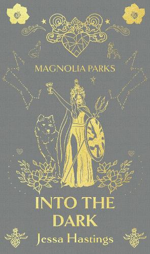 Паперова книга «Magnolia Parks: Into the Dark: Deluxe Special Edition», автор Джесса Гастінгс - фото №1