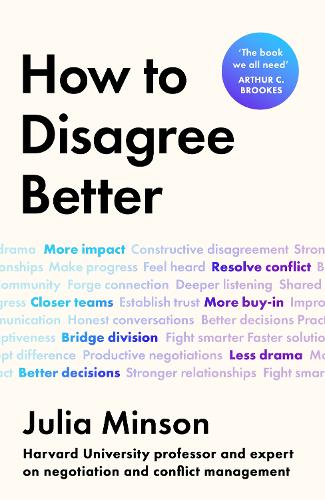 Паперова книга «How To Disagree Better», автор Джулія Мінсон - фото №1