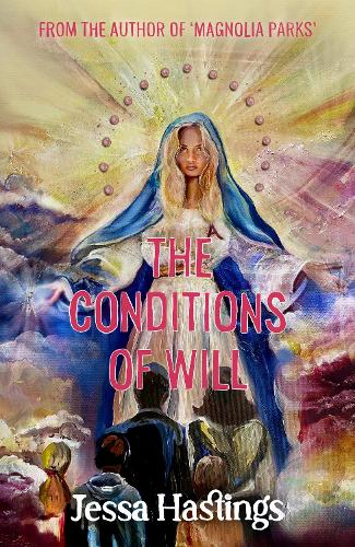 Бумажная книга «The Conditions of Will: The new novel from the author of MAGNOLIA PARKS, available now!», автор Джесса Гастингс - фото №1