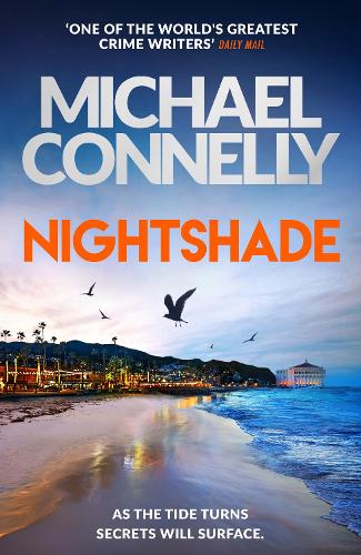 Бумажная книга «Nightshade: The Brand New Blockbuster Thriller from the Number One Bestseller», автор Майкл Коннелли - фото №1