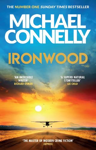 Бумажная книга «Ironwood: Pre-order the Brand New Blockbuster Thriller from the Author Behind Amazon Prime’s BOSCH and BALLARD», автор Майкл Коннелли - фото №1